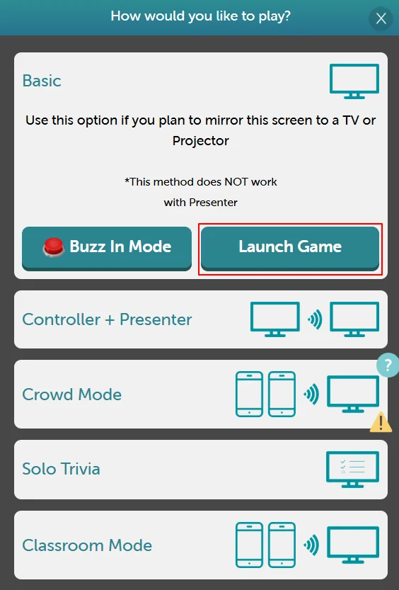 Basic Mode - Launch Game