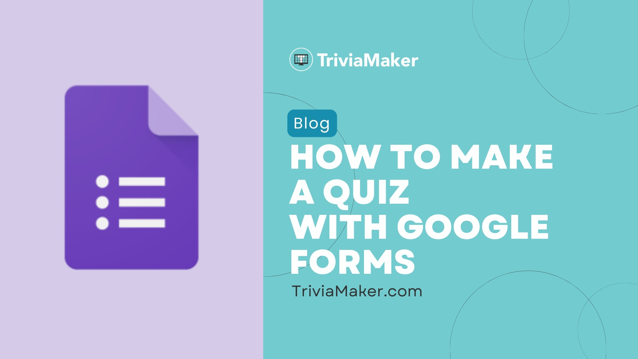 Purple Google Forms document icon, alongside text about creating quizzes with Google Forms.