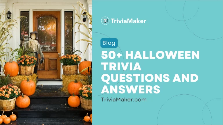 50+ Halloween Trivia Questions and Answers I TriviaMaker