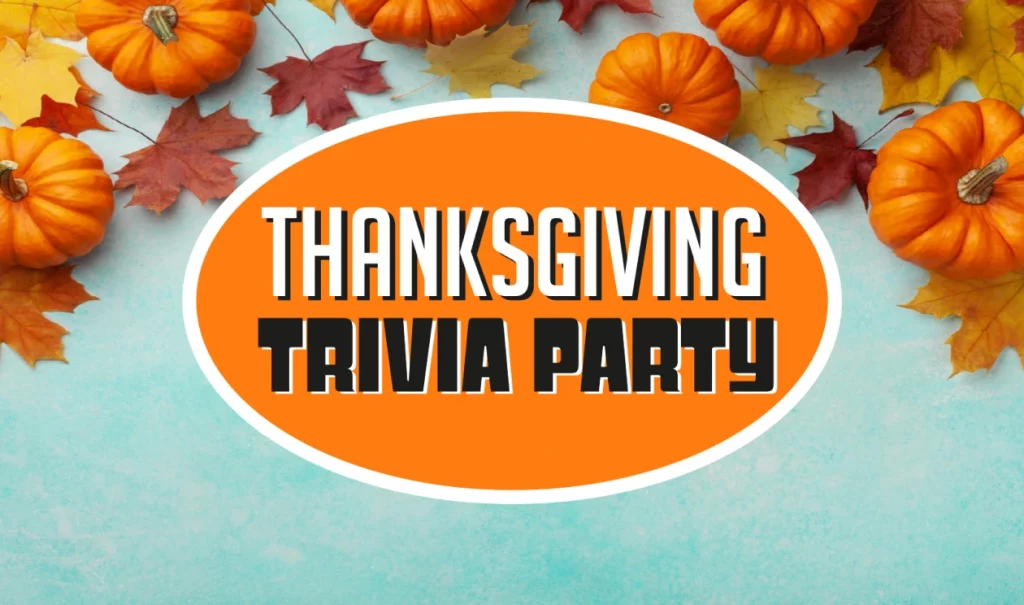 Thanksgiving Trivia Party