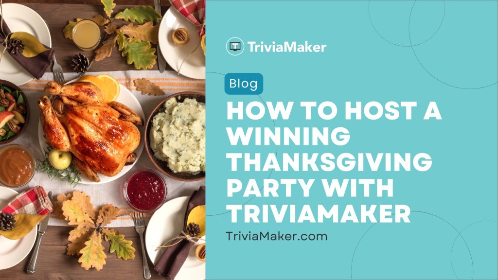 How to Host a Thanksgiving Party