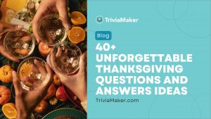 Thanksgiving Questions and Answers