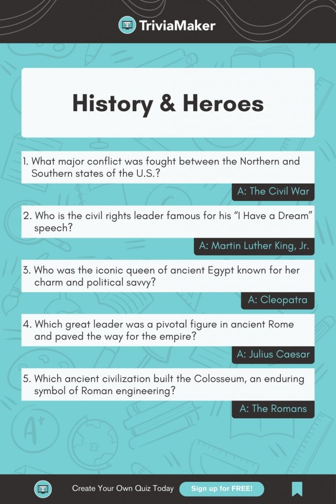 Are You Smarter Than a 5th Grader Trivia Questions_ History & Heroes