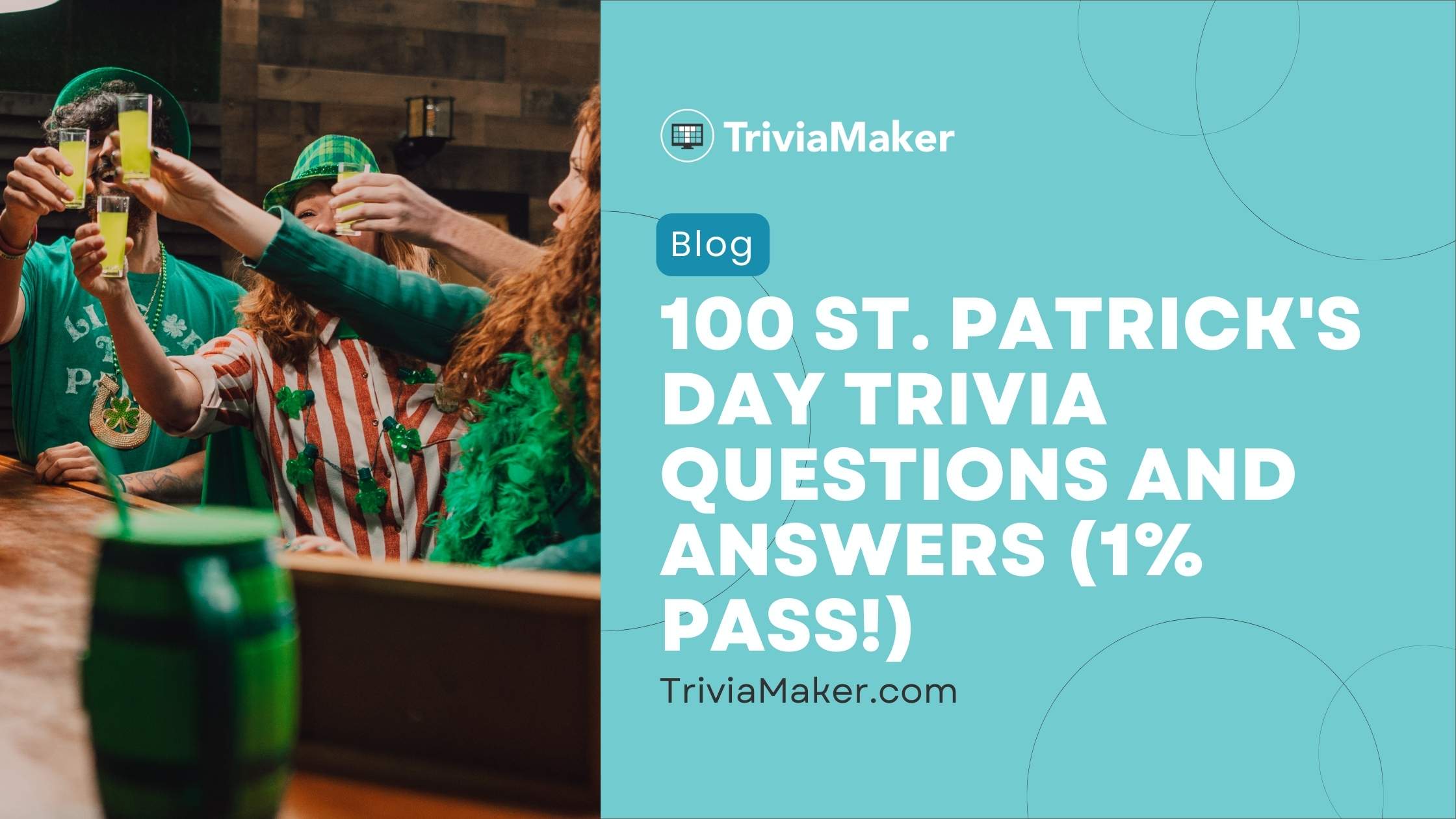 Group of people celebrating St. Patrick's Day, raising glasses of liquid, with a blog post title overlay.