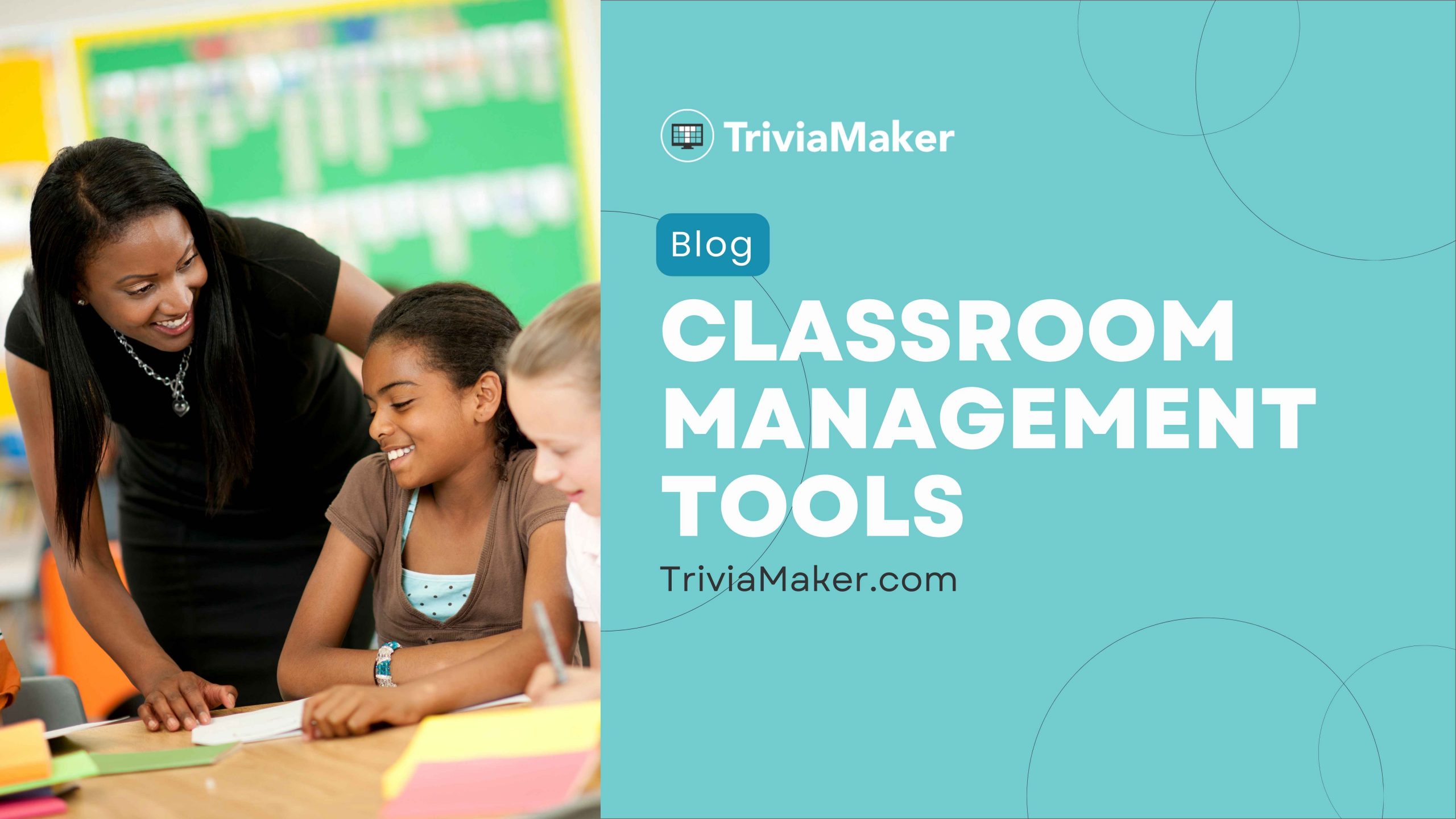 Classroom Management Tools