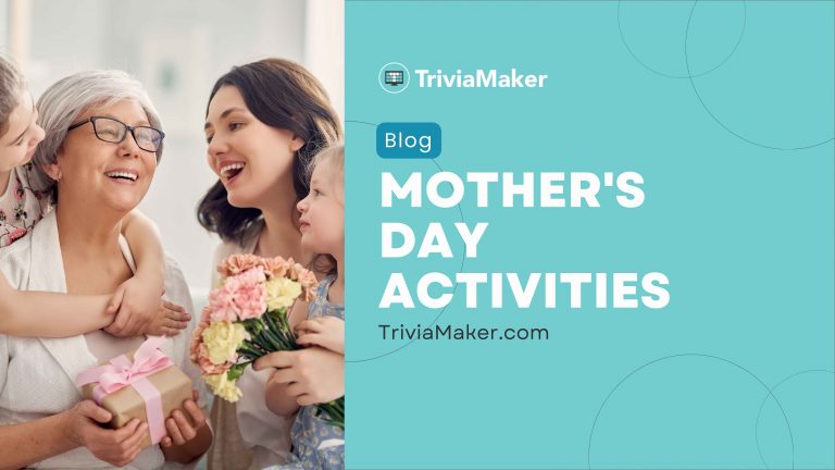 65+ Best Mother’s Day Activities to Celebrate Mom in 2025